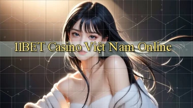 11bet casino việt nam online