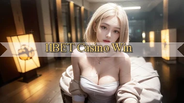 11bet casino win