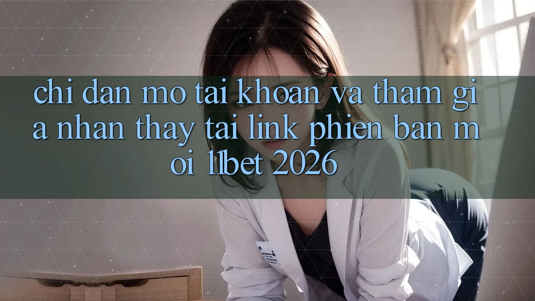 Chỉ dẫn Mở tài khoản Và Tham Gia Nhận thấy Tại Link Phiên bản mới 11bet 2026