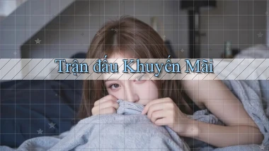 Trận đấu Khuyến mãi